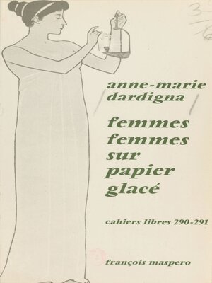 cover image of Femmes-femmes sur papier glacé